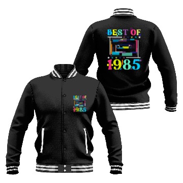 Discover Best Of 1985 | Birthday Baseball Jackets | Birthday Retro