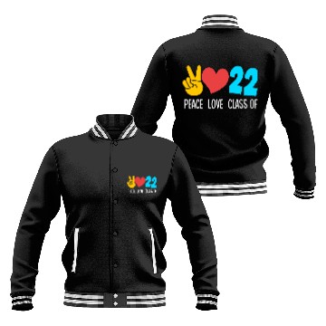 Discover Senior High School Peace Love Class Of 2022 Baseball Jackets