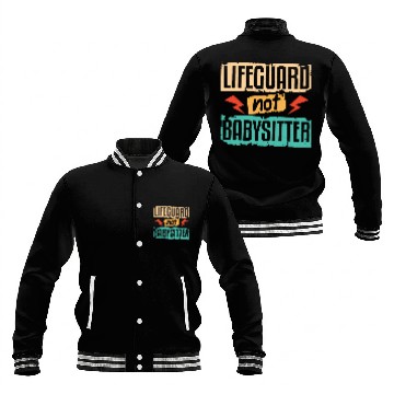 Discover Lifeguard Not Babysitter Baseball Jackets