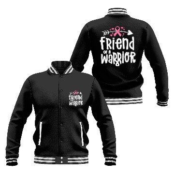 Discover Friend Of A Warrior Support Team Breast Cancer Baseball Jackets