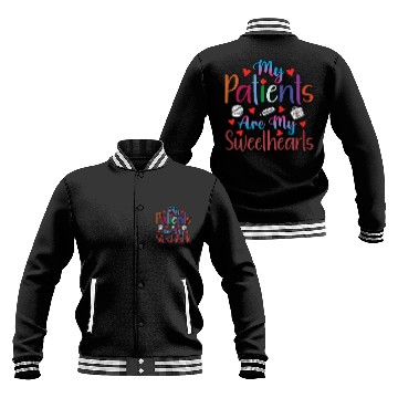 Discover My Patients Are My Sweethearts Baseball Jackets