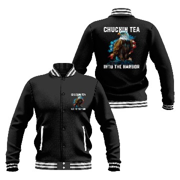 Discover Chuckin Tea Into The Harbor Tea Drinker Fourth of Baseball Jackets