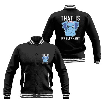Discover That Is Irrelephant Elephant Lover Wildlife Animal Baseball Jackets