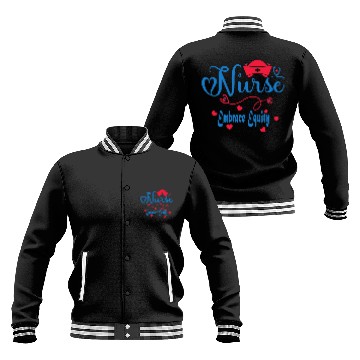Discover Embrace Equity Nurses For USA Registered Nurse Day Baseball Jackets