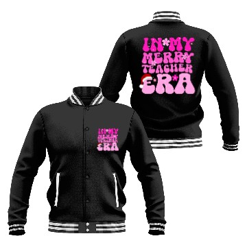 Discover In my teacher era funny christmas education Baseball Jackets