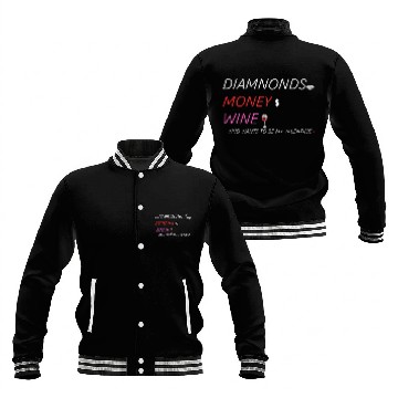Discover "Diamonds, Money, Wine: Valentines Edition" Baseball Jackets