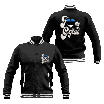 Discover EstoniaI Love My Estonian Girlfriend Baseball Jackets