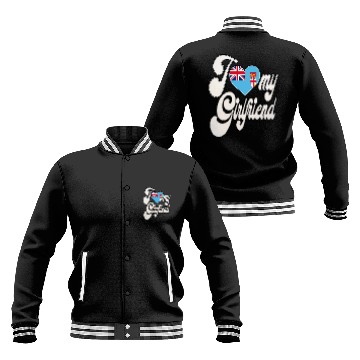Discover FijiI Love My Fijian Girlfriend Baseball Jackets