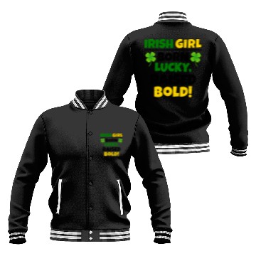 Discover Born Lucky, Raised Bold Irish Girl St Patricks day Baseball Jackets