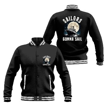Discover Sailors Gonna Sail Cruise Ship Vacation Group Baseball Jackets
