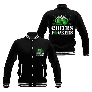 Discover Cheers Fuckers St Patrick's Day Funny Drinking Baseball Jackets