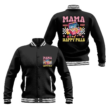 Discover Mother's Day Mama Needs Her Happy Pills Baseball Jackets