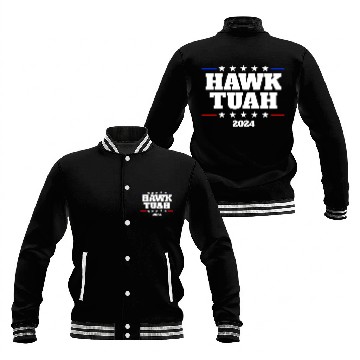 Discover Hawk Tuah 2024 Elect Hawk Tuah Baseball Jackets