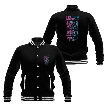 Discover Think Positive Exercise Daily Eat Healthy Baseball Jackets