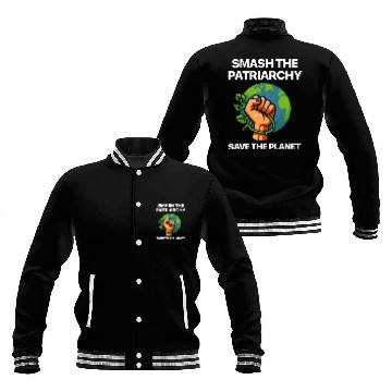 Discover Smash the patriarchy save the planet Baseball Jackets