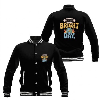 Discover Shine Bright Day Earth Cheerful Design Baseball Jackets