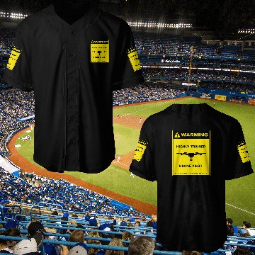 Discover Warning Highly Trained Drone Pilot Funny Warning Sign Baseball Jerseys