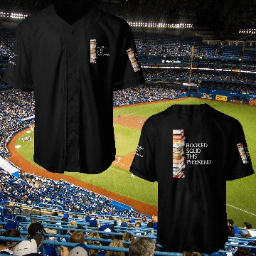 Discover Booked Solid This Weekend Book Lovers Funny Baseball Tees Baseball Jerseys