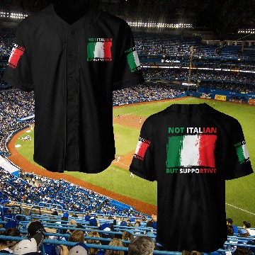 Discover Not Italian But Supportive Funny Baseball Jerseys