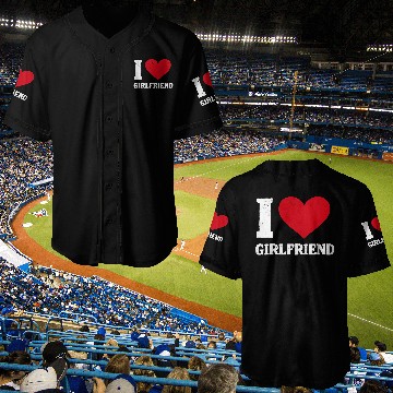 Discover Modern Trendy I Love My Girlfriend Baseball Jerseys