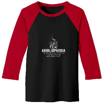 Discover Abibliophobia Funny Book Lover Reading Teacher Librarian Baseball Tees