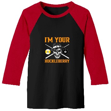 Discover Billiard Im Your Huckleberry Baseball Tees