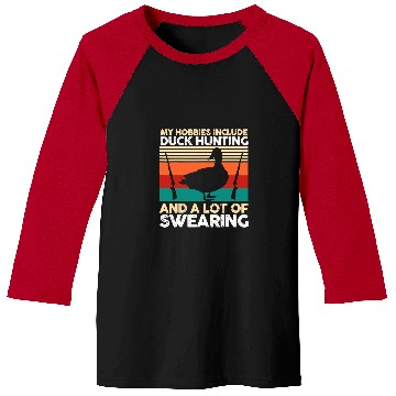 Discover Ducks Quack My hobbies include duck hunting hunter 40 Duckie Ducks Baseball Tees