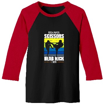 Discover Rock Paper Scissors Head Kick I Win Martial Arts Taekwondo 4 Baseball Tees