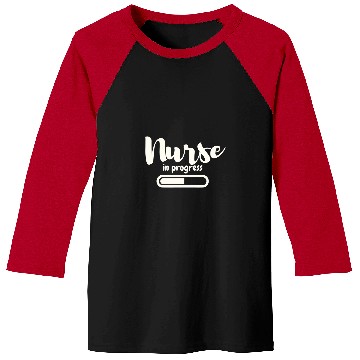 Discover nurses in progress Future nurses Nursing Student Baseball Tees