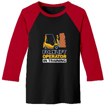 Discover Forklift Operator In Training Baseball Tees