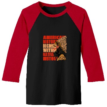 Discover American History Native American History Baseball Tees