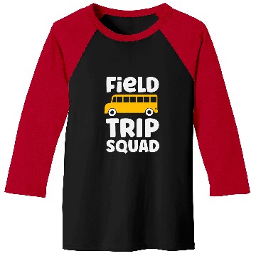 Discover Field Trip Squad School Bus Field Day Vibes Baseball Tees