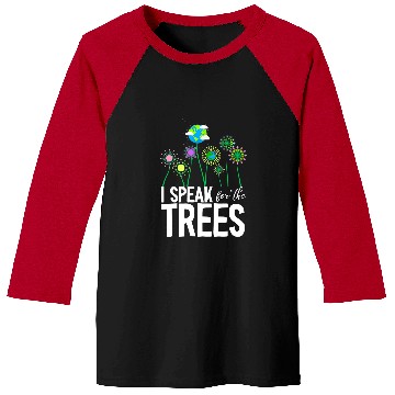 Discover I Speak For The Trees Earth Day Cute Nature Environmentalist Baseball Tees