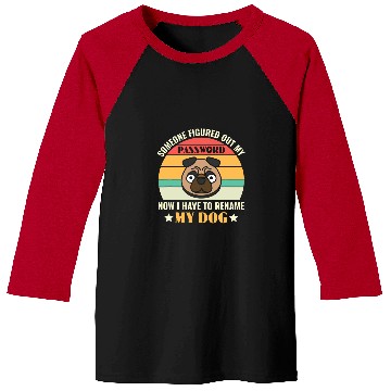 Discover Funny Cyber Security I Have To Rename My Dog Programmer Baseball Tees