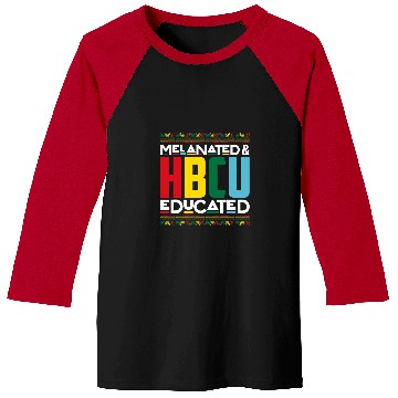 Discover Melanated HBCU Educated Historically Black College Alumni Baseball Tees