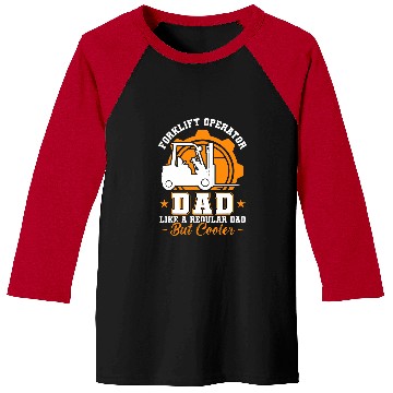 Discover Forklift Operator Dad Baseball Tees