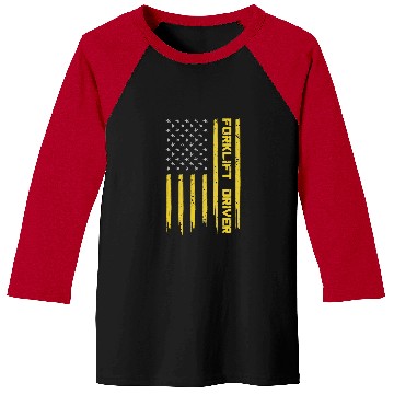 Discover Forklift Operator Patriotic American Flag Forklift Driver 2 Baseball Tees