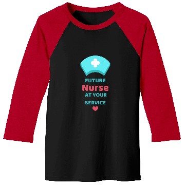 Discover Future nurses At Your Service Nursing Student Design Baseball Tees