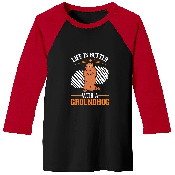 Discover Life is better with a Groundhog Woodchuck Marmot 3 Baseball Tees
