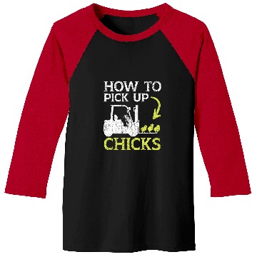 Discover How To Pick Up Chicks Forklift Operator Warehouse Worker 2 Baseball Tees