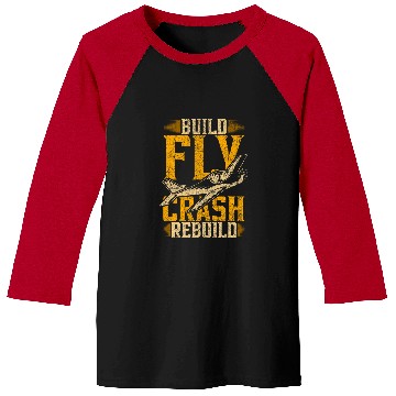 Discover RC Plane Build Fly Crash Rebuild Baseball Tees