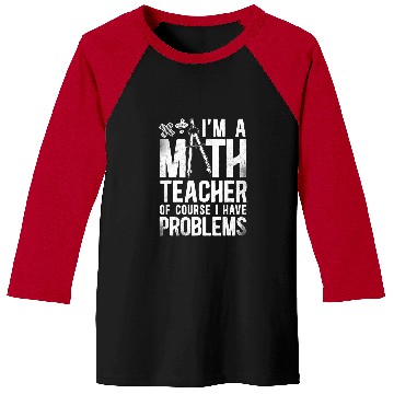 Discover Math Teacher Nerd Student Compass IM A Math Teacher Of Baseball Tees