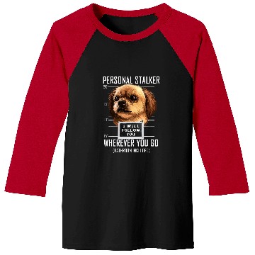 Discover Personal Stalker Dog Tibetan Spaniel I Will Follow You 95 Baseball Tees