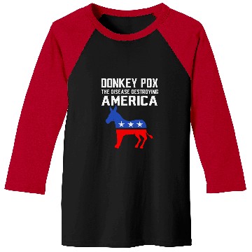 Discover Donkey Pox The Disease Destroying America Funny antis Biden 223 Baseball Tees