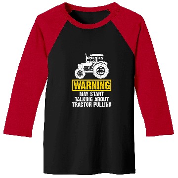Discover Tractor driving May Start Talking About Tractor Pulling Funny Tractor Driver Baseball Tees