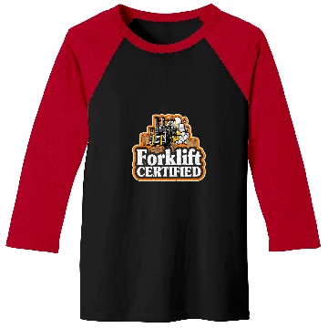 Discover Forklift Driver Forklift Operator Forklift Certified Baseball Tees