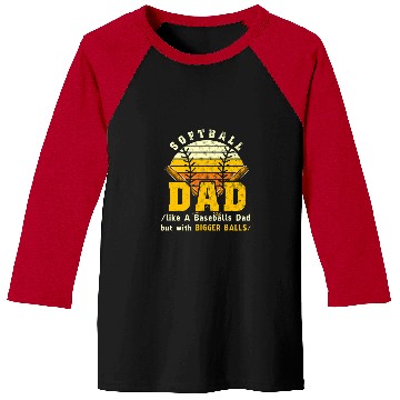 Discover Sport Baseball Softball Like a Baseball But With Bigger Balls Fathers Day 6 Baseball Tees