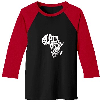 Discover Black History is World History Africa Continent Map Shape Baseball Tees
