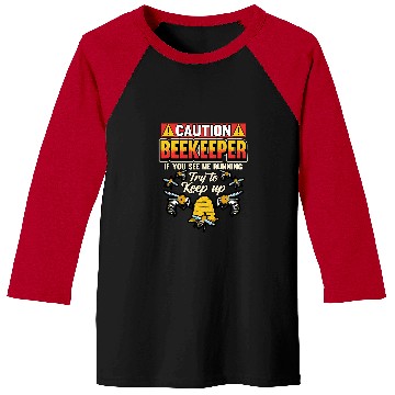 Discover Caution Beekeeper Keep Up Running Funny Gift Baseball Tees