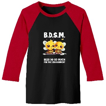 Discover Bees Do So Much For The Environment 3 Baseball Tees